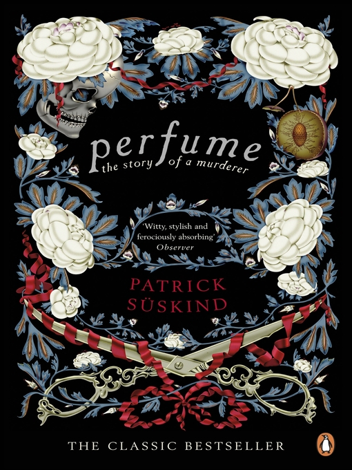 Title details for Perfume by Patrick Süskind - Wait list